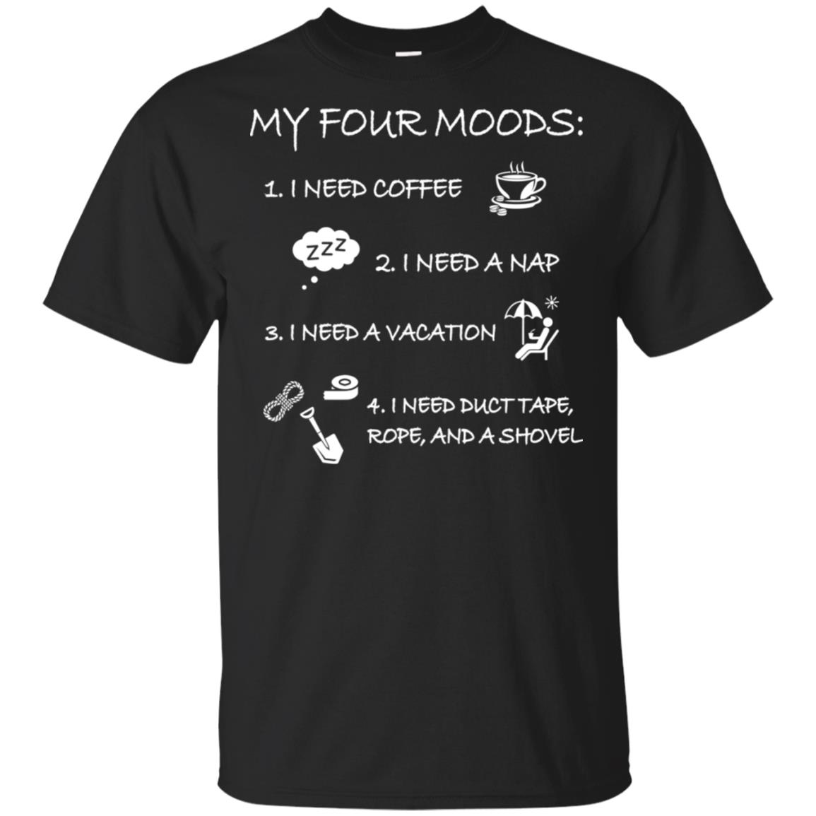 my four moods t shirt