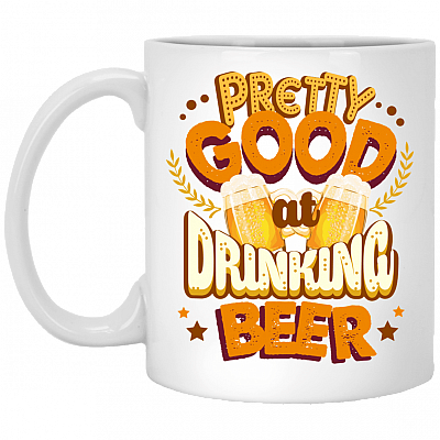 Pretty Good At Drinking Beer Ceramic Coffee Mug - Beer Stein - Water Bottle - Color Changing Mug