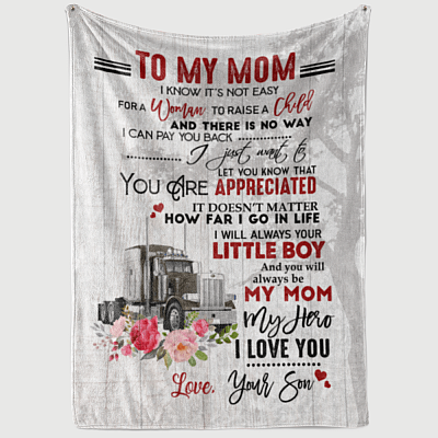 Alternative view of Trucker To My Mom I Know It's Not Easy For A Woman To Raise A Child Fleece Blanket - Sherpa Blanket