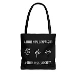 A Little More Compassion a Little Less Judgment All Over Print Tote Bag-Shoulder Bag