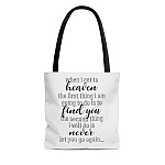 When I Get to Heaven the First Thing I Am Going to Do All Over Print Tote Bag-Shoulder Bag