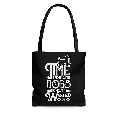 Time Spent With Dogs Is Never Wasted All Over Print Tote Bag - Shoulder Bag - Reusable Grocery Shopping Bag