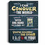 I Can Conquer The World With One Hand I Love You Framed Canvas Prints - Unframed Poster - Home Decor Wall Art