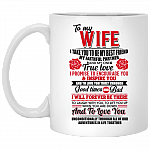 To My Wife I Take You To Be My Best Friend My Faithful Partner Coffee Mug - Beer Stein - Water Bottle