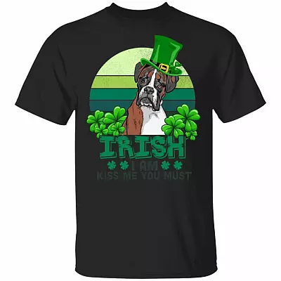 Irish I Am Kiss Me You Must Funny Boxer Dog T-Shirt