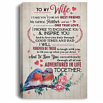To My Wife I Take You To Be My Best Friend My Faithful Partner and My One True Love Framed Canvas Prints - Unframed Poster