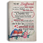 To My Boyfriend I Take You To Be My Best Friend My Faithful Partner and My One True Love Framed Canvas Prints - Unframed Poster