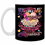 You Can't Scare Me I Am a Care Giver I Smelled It Coffee Mug-Beer Stein-Water Bottle