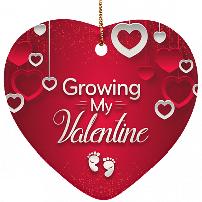 Growing My Valentine Ornament Keepsake - Baby Valentine Porcelain Ceramic Ornament