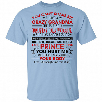 You Can't Scare Me I Have A Crazy Grandma She Is Also A Grumpy Old Woman Youth T-Shirt - Funny Kids Shirts