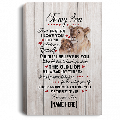 To My Son Never Forget That I Love You Personalized Gallery Wrapped Framed Canvas Prints - Unframed Poster