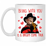 Being With You Is a Dream Come True Horror Valentine Coffee Mug - Beer Stein - Water Bottle