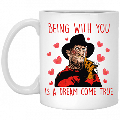 Being With You Is a Dream Come True Horror Valentine Coffee Mug - Beer Stein - Water Bottle