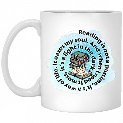 Reading Is Not a Pastime It's a Way of Life Coffee Mug-Beer Stein-Water Bottle