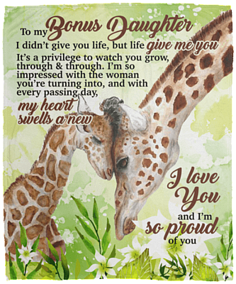 To My Bonus Daughter I Didn't Give You Life But Life Give Me You Fleece Blanket - Premium Sherpa Blanket