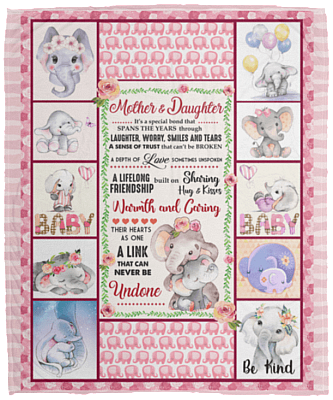 Mother And Daughter Its A Special Bond That Spans The Years Blanket - To My Daughter Blanket