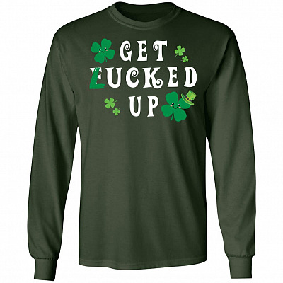Get LUCKED Up St. Patrick's Day Drinking Hoodie - Sweatshirt - Long Sleeve Shirt