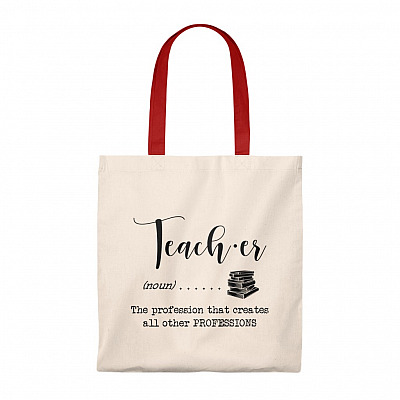 Teacher The Profession That Creates All Other Professions Canvas Tote Bag-Shoulder Bag-Graduation Teacher Gifts