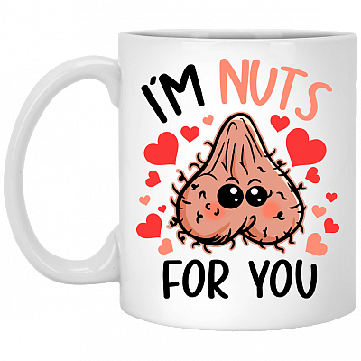 I'm Nuts For You Funny Coffee Mug - Beer Stein - Water Bottle - Anniversary Gifts