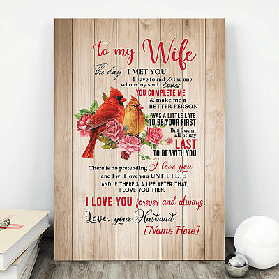 Alternative view of To My Wife The Day I Met You I Have Found The One Personalized Name Framed Canvas Prints - Unframed Poster
