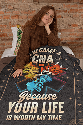Alternative view of I Became A CNA Because Your Life Is Worth My Time Fleece Blanket - Premium Sherpa Blanket - Woven Blanket