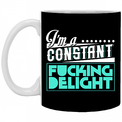 CubeBik I Am a Constant Fucking Delight Ceramic Coffee Mug - Beer Stein - Water Bottle - Color Changing Mug