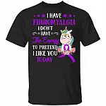 CubeBik Purple I Have Fibromyalgia I Don't Have The Energy To Pretend I Like You Awareness Ribbon T-Shirt