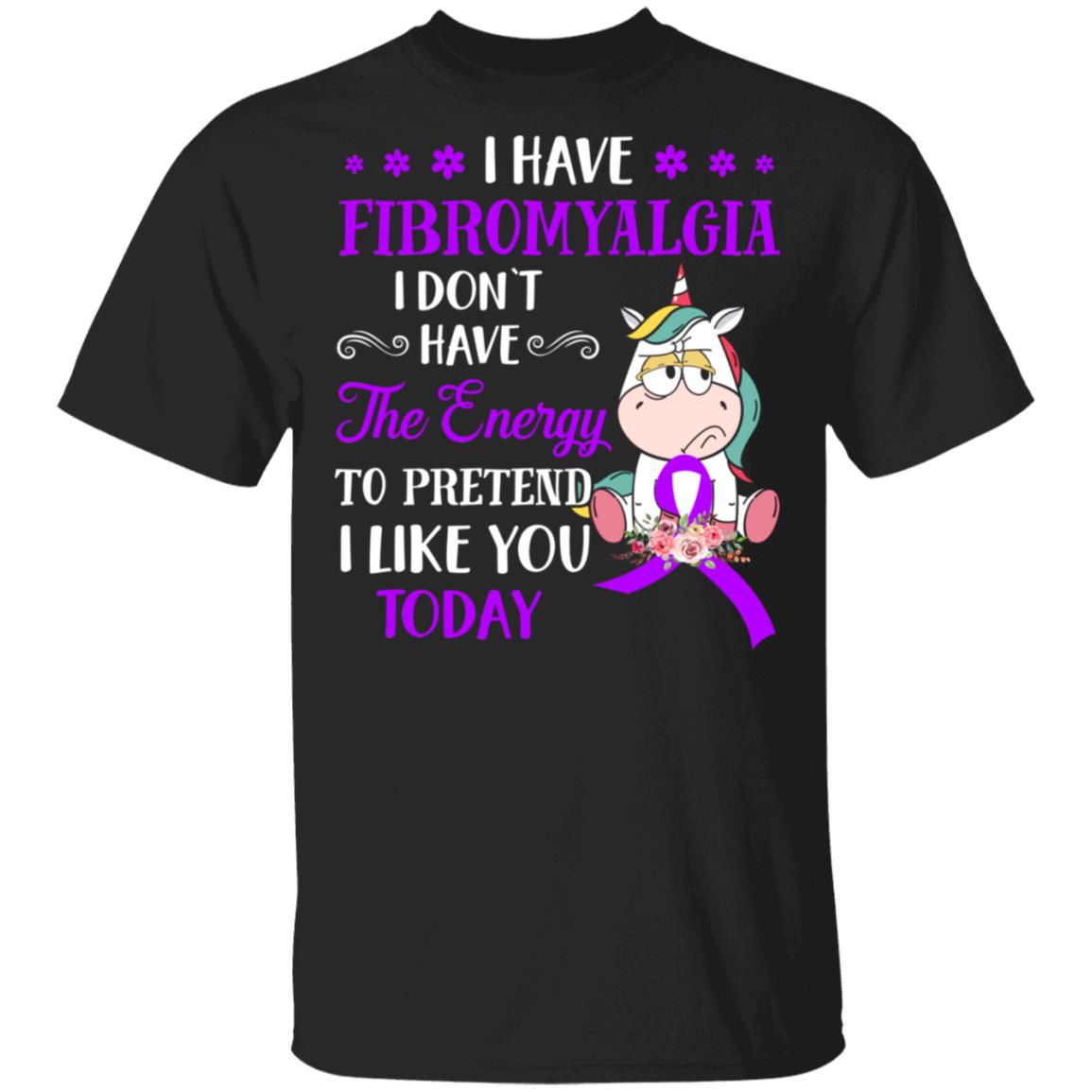 CubeBik Purple I Have Fibromyalgia I Don't Have The Energy To Pretend I Like You Awareness Ribbon T-Shirt