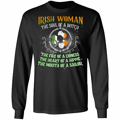 CubeBik Irish Woman The Soul Of A Witch The Fire Of A Lioness The Mouth Of A Sailor Hoodie - Sweatshirt