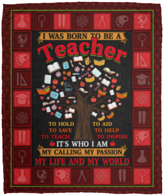 CubeBik I Was Born to Be a Teacher to Hold to Save to Teach Fleece Blanket - Premium Sherpa Blanket - Woven Blanket