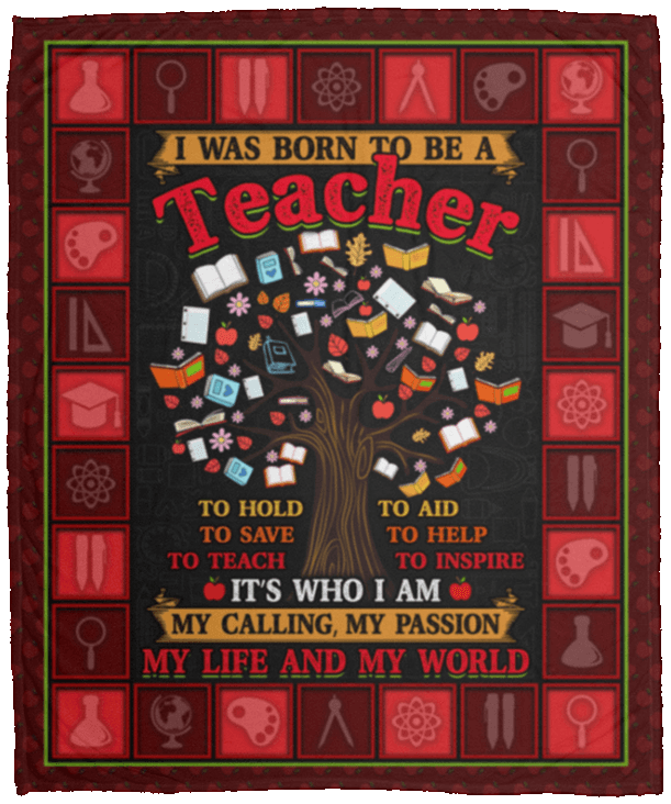 CubeBik I Was Born to Be a Teacher to Hold to Save to Teach Fleece Blanket - Premium Sherpa Blanket - Woven Blanket