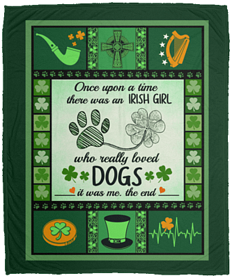 CubeBik Once Upon A Time There Was An Irish Girl Who Really Loved Dogs Fleece Blanket - Funny Patrick's Day Blanket