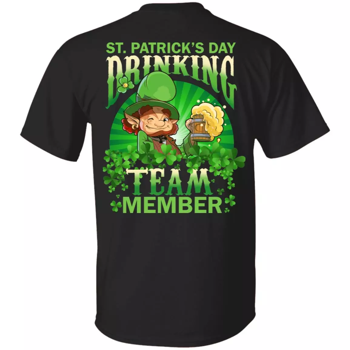 CubeBik St. Patrick's Day Drinking Team Member Leprechaun Back T-Shirts | Funny St Pattys Day Shamrock Gift Tee Shirt