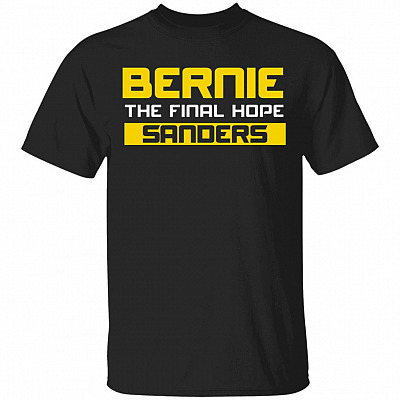 CubeBik Berrnie S-anders the Final Hope Vote Bernie T-Shirt