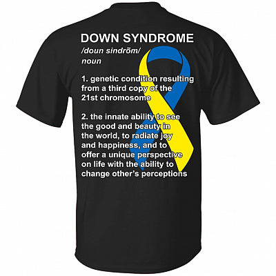 Down Syndrome Definition Print On Back T-Shirt