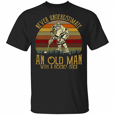 Never Underestimate An Old Man With A Hockey Stick Vintage T-Shirt