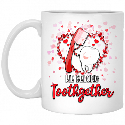We Belong Toothgether Dentist Valentine's Day Teeth Dental Tooth Cute Present Gift Coffee Mug - Beer Stein