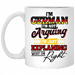 I'm German I'm Not Arguing I'm Just Explaining Why I'm Right Ceramic Coffee Mug - Beer Stein - Water Bottle