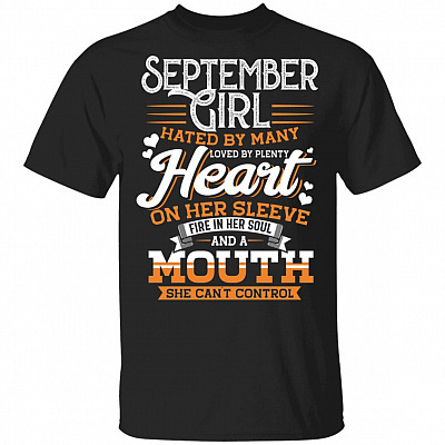 September Girl Hated by Many Loved by Plenty T-Shirt