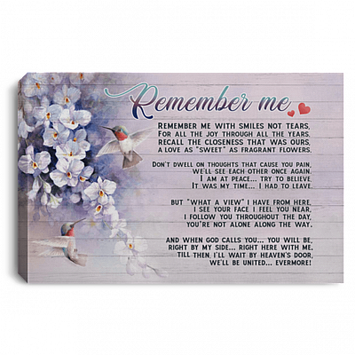 Remember Me With Smiles Not Tears Hummingbird Framed Canvas Prints - Unframed Poster