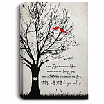 If The Sun Refused To Shine I Would Still Be Loving You Cardinal Framed Canvas - Unframed Poster