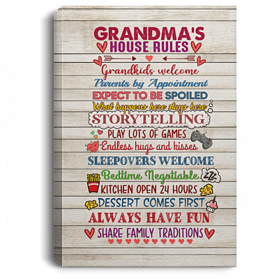 Grandma's House Rules Grandkids Welcome Wrapped Framed Canvas Prints - Unframed Poster - Home Decor Wall Art