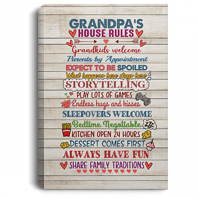 Grandpa's House Rules Grandkids Welcome Wrapped Framed Canvas Prints - Unframed Poster - Home Decor Wall Art