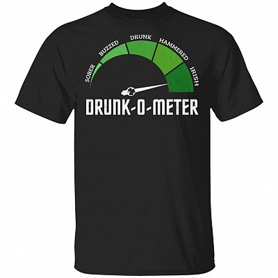 Drunk O Metter T-Shirt - Funny St Patrick Day GIft