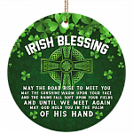 May the Road Rise to Meet You May The Wind Be Always St Patrick Irish Porcelain Ceramic Circle Ornament