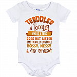 Terddler A Toddler Who Is A Terd Does Not Listen Emotionally Unstable Baby Onesie - Baby Infant Bodysuit