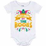 Just Here For The Boobs Mardi Gras Cute Baby Onesie - Funny Baby Infant Bodysuit