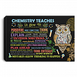 Chemistry Teaches Us How to Persevere Make Connections Think Use Framed Canvas - Unframed Poster