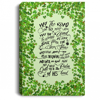 May the Road Rise to Meet You May the Wind Be Always Irish Blessing Framed Canvas - Unframed Poster