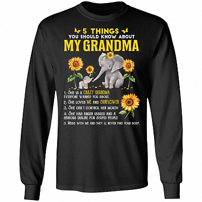 5 Things You Should Know About My Grandma Hoodie - Sweatshirt